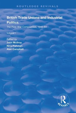 British Trade Unions and Industrial Politics (eBook, ePUB)