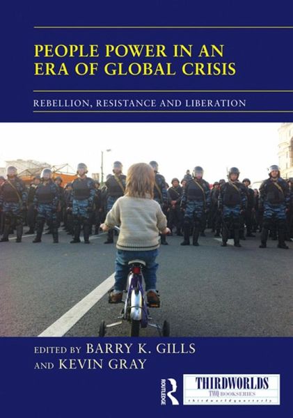 People Power in an Era of Global Crisis (eBook, ePUB) People Power in an Era of Global Crisis (eBook, ePUB)