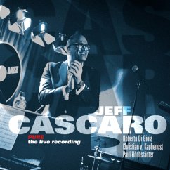 Pure-The Live Recording (Digipak) - Cascaro,Jeff