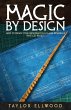 Magic by Design: How to Create your own... - Bild 1