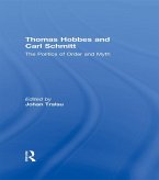 Thomas Hobbes and Carl Schmitt (eBook, ePUB) Thomas Hobbes and Carl Schmitt (eBook, ePUB)