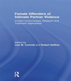 Female Offenders of Intimate Partner Violence (eBook, ePUB)