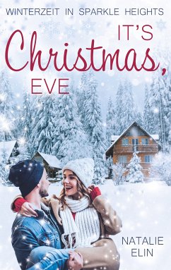 It's Christmas, Eve (eBook, ePUB) - Elin, Natalie