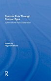 Russia's Fate Through Russian Eyes (eBook, ePUB)