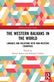 The Western Balkans in the World (eBook, PDF)