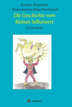 Cover Die Geschichte vom Kleinen Selbstwert (eBook, ePUB)