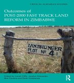 Outcomes of post-2000 Fast Track Land Reform in Zimbabwe (eBook, ePUB)