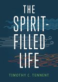 The Spirit-Filled Life (eBook, ePUB)
