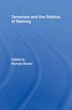 Cover Terrorism and the Politics of Naming (eBook, PDF)