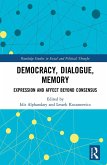 Democracy, Dialogue, Memory (eBook, ePUB)