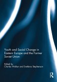 Youth and Social Change in Eastern Europe and the Former Soviet Union (eBook, ePUB)