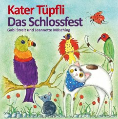 Kater Tüpfli (eBook, ePUB) - Streit, Gabi; Mösching, Jeannette
