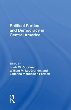 Cover Political Parties And Democracy In Central America (eBook, PDF)