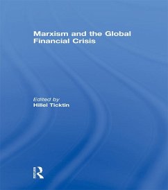 Marxism and the Global Financial Crisis (eBook, PDF)