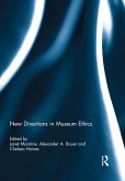 New Directions in Museum Ethics (eBook, PDF)