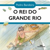 O rei do grande rio (MP3-Download)