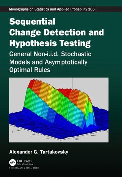 Sequential Change Detection and Hypothesis Testing (eBook, ePUB) - Tartakovsky, Alexander