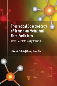 Theoretical Spectroscopy of Transition Metal and Rare Earth Ions (eBook, PDF)