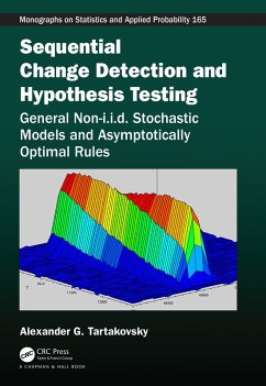 Sequential Change Detection and Hypothesis Testing (eBook, PDF) - Tartakovsky, Alexander
