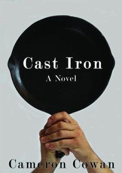 Cast Iron (eBook, ePUB) - Cowan, Cameron Lee