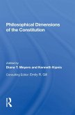 Philosophical Dimensions Of The Constitution (eBook, ePUB)