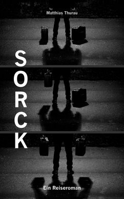 Sorck (eBook, ePUB) - Thurau, Matthias