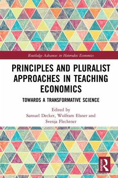 Principles and Pluralist Approaches in Teaching Economics (eBook, ePUB)