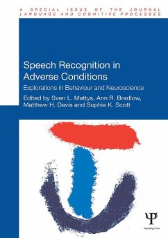 Speech Recognition in Adverse Conditions (eBook, ePUB)