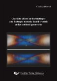 Chirality effects in thermotropic and lyotropic nematic liquid crystals under confined geometries