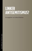 Linker Antisemitismus?
