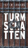 Turmschatten / Turm-Reihe Bd.1