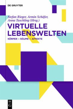 Virtuelle Lebenswelten