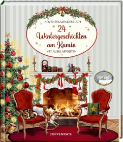 24 Wintergeschichten am Kamin - Edelmann, Gitta;Kölpin, Regine