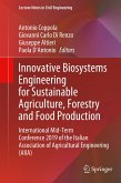 Innovative Biosystems Engineering for Sustainable Agriculture, Forestry and Food Production