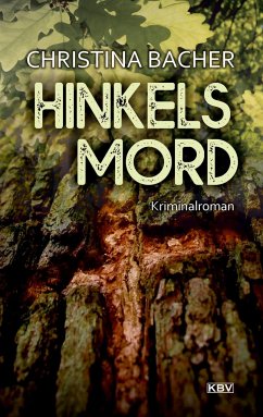 Hinkels Mord - Bacher, Christina