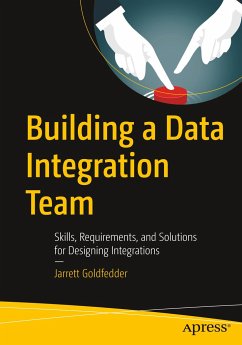 Building a Data Integration Team - Goldfedder, Jarrett