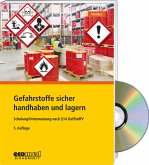 Gefahrstoffe sicher handhaben und lagern - Expertenpaket, m. 1 CD-ROM