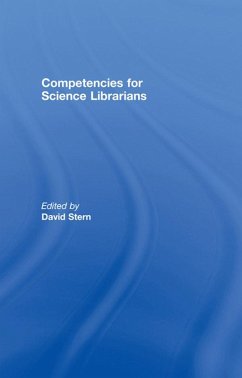 Competencies for Science Librarians (eBook, ePUB) Cover Competencies for Science Librarians (eBook, ePUB)