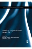Redefining European Economic Governance (eBook, ePUB)