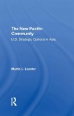 The New Pacific Community (eBook, ePUB)