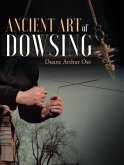 Ancient Art of Dowsing (eBook, ePUB)