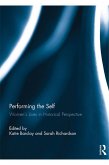 Performing the Self (eBook, ePUB)