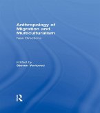 Anthropology of Migration and Multiculturalism (eBook, ePUB)