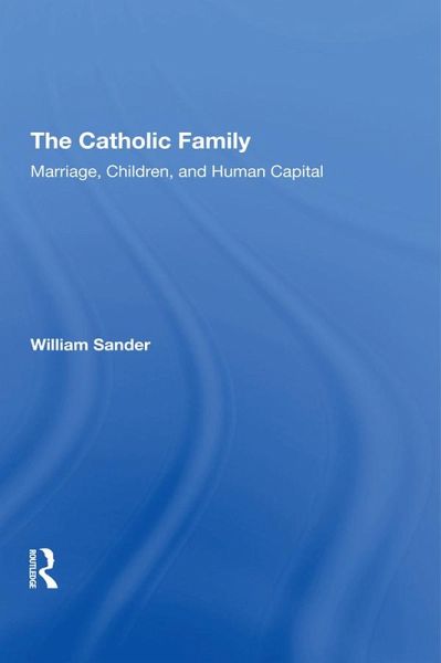 The Catholic Family (eBook, PDF) The Catholic Family (eBook, PDF)