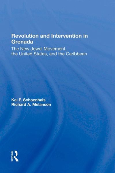Revolution And Intervention In Grenada (eBook, ePUB)