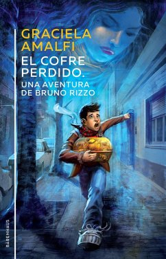 El cofre perdido. Una aventura de Bruno Rizzo (eBook, ePUB) - Amalfi, Graciela