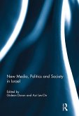 New Media, Politics and Society in Israel (eBook, ePUB)