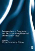 European Security Governance and the European Neighbourhood after the Lisbon Treaty (eBook, ePUB)