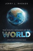 The Eighth Wonder of the World (eBook, ePUB)