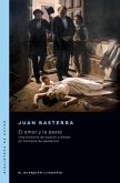 El amor y la peste (eBook, ePUB) El amor y la peste (eBook, ePUB)